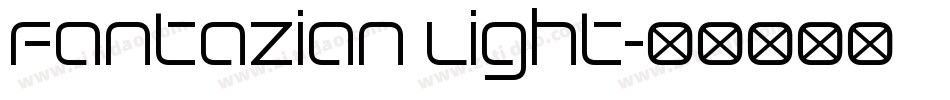 Fantazian Light字体转换